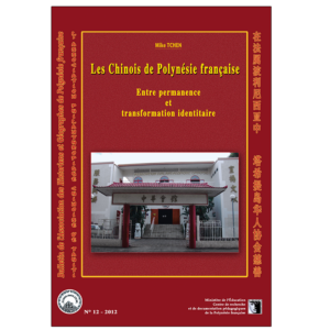 Les Chinois de Polynésie française