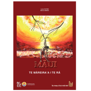 Māui - Te māreira'a i te Rā - TH