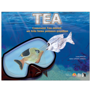 TEA, le poisson-papillon