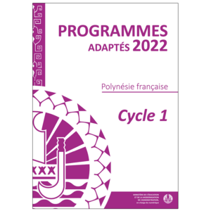 Programmes Cycle 1 adaptés à la Polynésie française