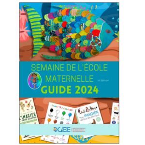 Guide Semaine de la Maternelle 2024