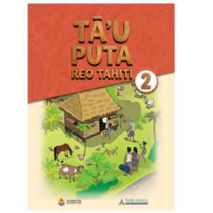 Tā'u Puta Reo Tahiti 2